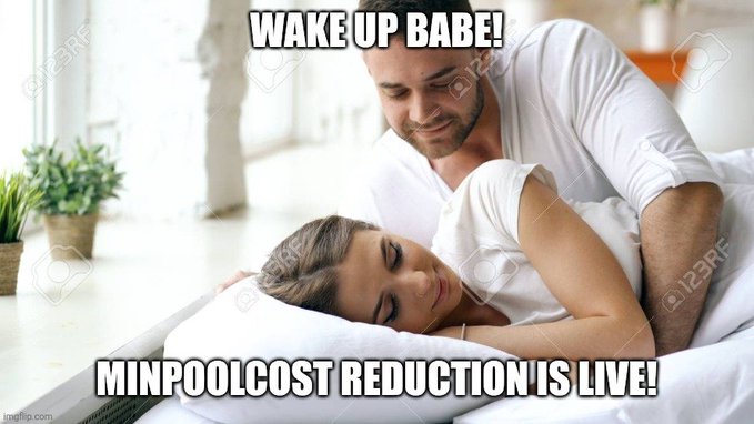 A meme image of a man waking up a woman in bed with text reading 'WAKE UP BABE! MINPOOL COST REDUCTION IS LIVE!'