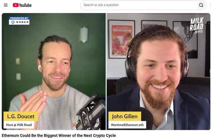 A YouTube video titled 'Ethereum Could Be the Biggest Winner of the Next Crypto Cycle' featuring L.G. Doucet (Host @ Milk Road) and John Gillen (WartimeEthereum.eth) in a Milk Road Crypto discussion.