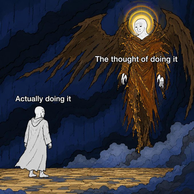 An illustrated meme showing a small white-cloaked figure labeled "Actually doing it" standing before a massive, menacing winged creature with a halo labeled "The thought of doing it".