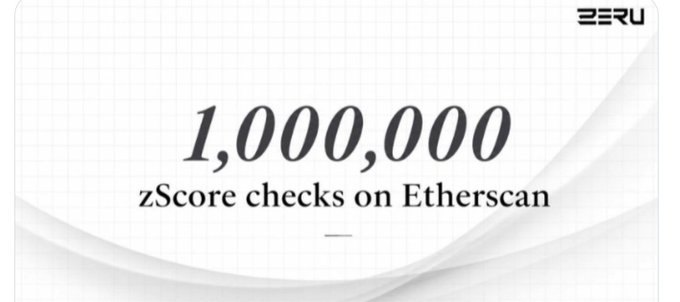 A promotional graphic from ZERU announces "1,000,000 zScore checks on Etherscan" displayed in elegant black text on a clean white background.