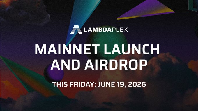 The image depicts a mainnet launch event organized by Lambdaplex. A black background with various shapes and colors, including a rocket, balloon, rainbow, clouds, balloons, and stars, serves as the backdrop for the post on the Lambdaplex social media page. The text in the image highlights that the mainnet launch is happening simultaneously on Hedera this Friday, June 19th, 2026, with the token being airdrop available to anyone who claims it.