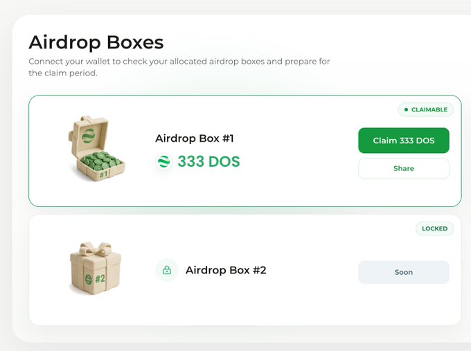 An 'Airdrop Boxes' interface showing Airdrop Box #1 claimable with 333 DOS tokens, and Airdrop Box #2 marked as 'LOCKED' with 'Soon' status, prompting users to connect their wallet.