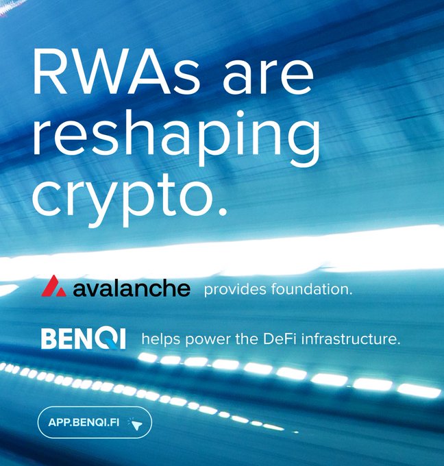 The image is a promotional graphic with a dynamic blue background featuring the text "RWAs are reshaping crypto." It highlights the Avalanche logo with the tagline "provides foundation" and the BENQI logo with "helps power the DeFi infrastructure," along with the URL APP.BENQI.FI. The design visually reinforces the post's message about how Avalanche and BENQI work together as key infrastructure for the growing real-world assets (RWA) narrative in crypto, with Avalanche providing the underlying blockchain performance and BENQI powering the DeFi layer for liquid staking and lending.