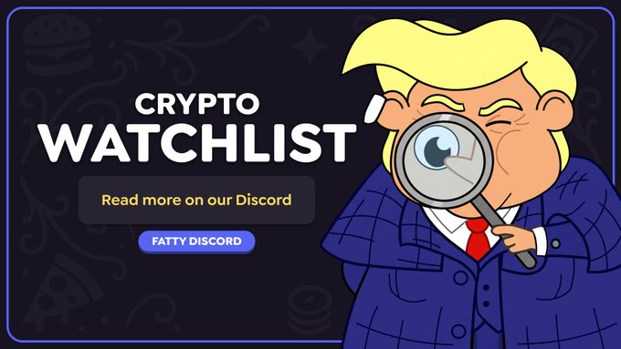 A promotional banner featuring a cartoon character with blonde hair holding a magnifying glass, alongside the bold text "CRYPTO WATCHLIST" and a call-to-action button reading "FATTY DISCORD." The design ties directly to the post's announcement of the live crypto watchlist, with the magnifying glass visually reinforcing the theme of closely monitoring the market's biggest events and catalysts.