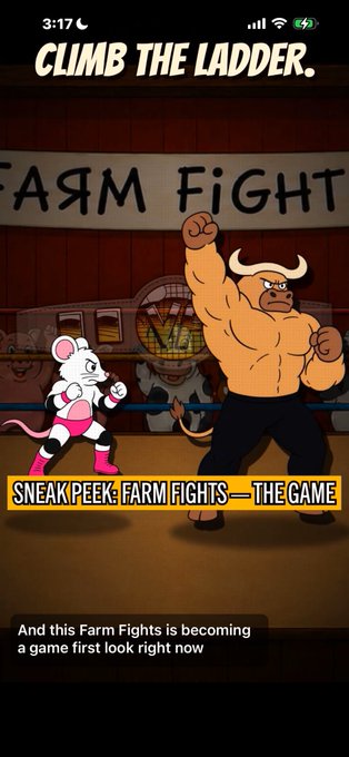 A mobile game screenshot titled 'SNEAK PEEK: FARM FIGHTS — THE GAME,' featuring an animated mouse in boxing gloves facing a muscular minotaur in a wrestling ring with the text 'CLIMB THE LADDER.' at the top.