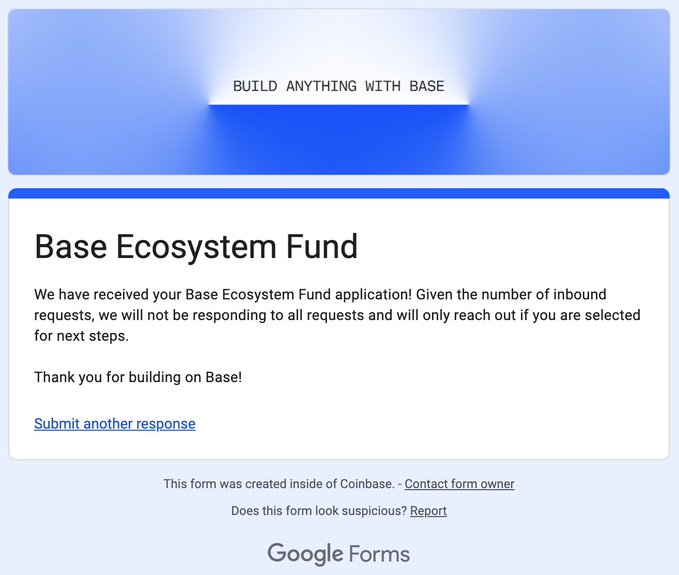 A Google Forms confirmation page titled 'Base Ecosystem Fund' confirms receipt of an application with the message thanking the applicant for building on Base.