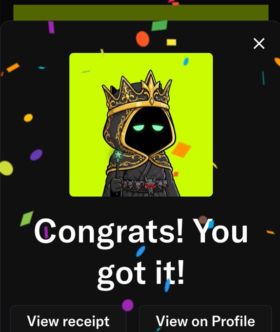 A mobile app screen showing a celebratory message "Congrats! You got it!" with a dark hooded crowned character illustration, with options to "View receipt" and "View on Profile" at the bottom.