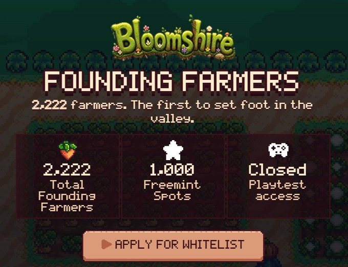 A pixel art promotional graphic for a game called "Bloomshire" advertises "FOUNDING FARMERS" with stats including "2,222 Total Founding Farmers", "1,000 Freemint Spots", and "Closed Playtest access", plus an "APPLY FOR WHITELIST" button.
