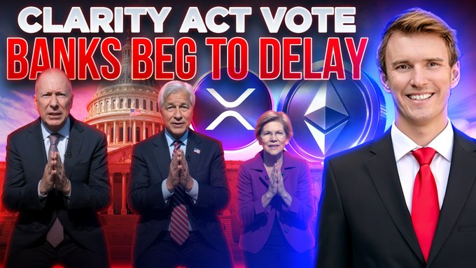 A YouTube thumbnail features a smiling young man in a red tie on the right, alongside images of politicians clapping in front of the U.S. Capitol, with the headlines "CLARITY ACT VOTE" and "BANKS BEG TO DELAY" displayed alongside XRP and Ethereum logos. The imagery relates to the post's announcement of an upcoming CLARITY Act vote interview, tying the political figures and crypto logos to discussions about $ETH, $SOL, and $XRP regulation.