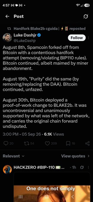 The image shows a reposted X (Twitter) post by Luke Dashjr (@LukeDashjr) summarizing Bitcoin's three recent hardforks: Spamcoin (Aug 8), "Purity" (Aug 19), and Bitcoin's adoption of the uncontroversial BLAKE2b proof-of-work change (Aug 30), which preserves the original chain. The accompanying comment expresses concern about the "mental health" of the BIP-110 advocate, mocking the post's characterization of uncontroversial changes and miner abandonment as a "hardfork," highlighting how the framing dismisses any network contention.