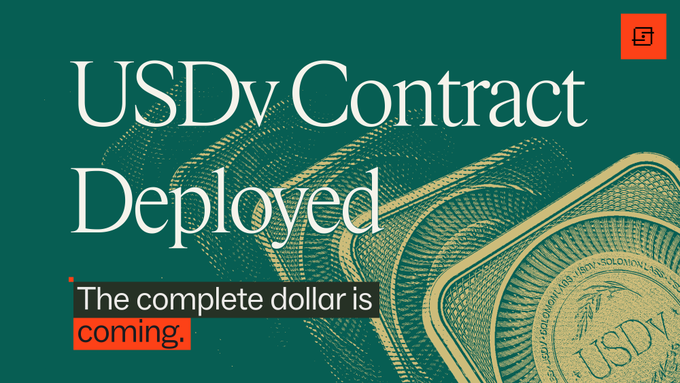 A green promotional graphic with text 'USDv Contract Deployed' and 'The complete dollar is coming.', featuring a gold USDv coin design.