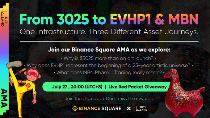 A promotional banner for a Binance Square AMA titled 'From 3025 to EVHP1 & MBN' with the tagline 'One Infrastructure. Three Different Asset Journeys.', scheduled for July 27, 20:00 (UTC+8), featuring illustrations of a monkey character and a red animal figure.