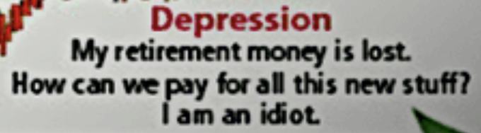 The image displays a slide titled "Depression" with bullet points reading: "My retirement money is lost," "How can we pay for all this new stuff?" and "I am an idiot." The humor relates to the post by illustrating the depressive mood of a crypto investor who feels they missed being early to BTC, has lost retirement savings on volatile investments, and doubts their own judgment about future catalysts like "quantum upgrades."