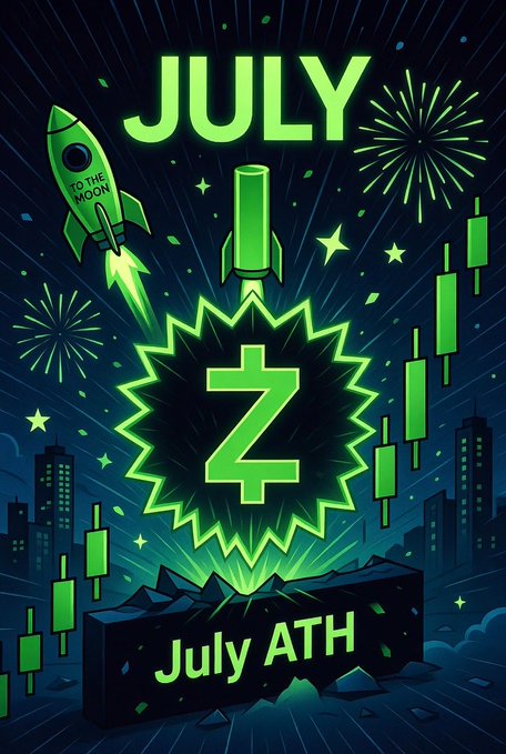 A vibrant neon-green illustration depicts a rocket labeled "TO THE MOON" blasting upward alongside candlestick charts and fireworks, with bold text reading "JULY," a glowing "Z" symbol, and "July ATH" at the base. The rocket imagery and "to the moon" caption reinforce the post's extremely bullish outlook on $ZEC, visually symbolizing its anticipated rise to a new all-time high.