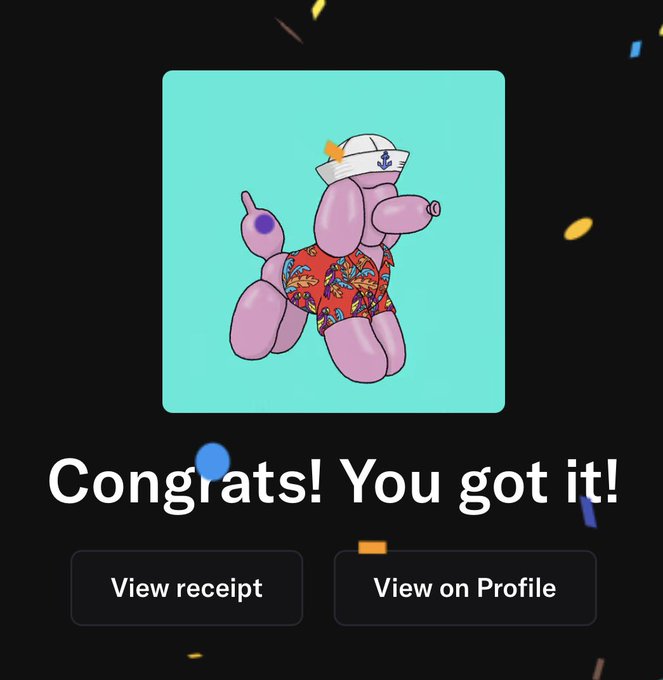 A digital collectible screen showing a pink balloon-dog character wearing a sailor hat and tropical shorts, with a 'Congrats! You got it!' message and options to view receipt or view on profile.