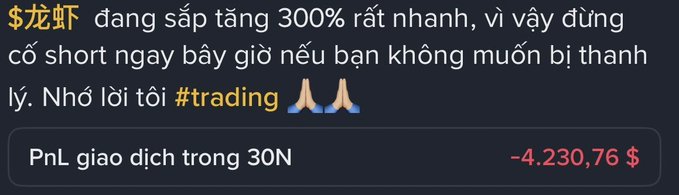 A Vietnamese-language trading message about "$龙虾" (lobster) claiming it will increase 300% soon, showing a trading PnL loss of -$4,230.76 over 30 days.