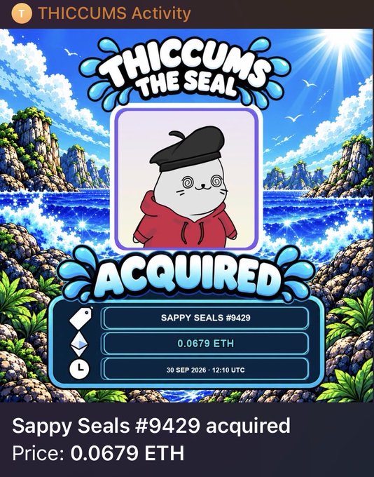 A notification screen showing the acquisition of "Sappy Seals #9429" for 0.0679 ETH, titled "Thicccums Activity" with a cartoon seal character labeled "Thicccums the Seal" against a vibrant ocean backdrop, aligning with the post's update about the ARFtober initiative and seals being swept and distributed to holders.