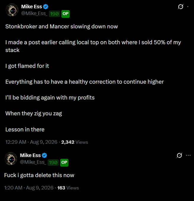 Screenshots of tweets from Mike Ess (@Mike_Ess_) discussing cryptocurrency trading, with one post noting 'Stonkbroker and Mancer slowing down now' and a follow-up saying 'Fuck i gotta delete this now.'