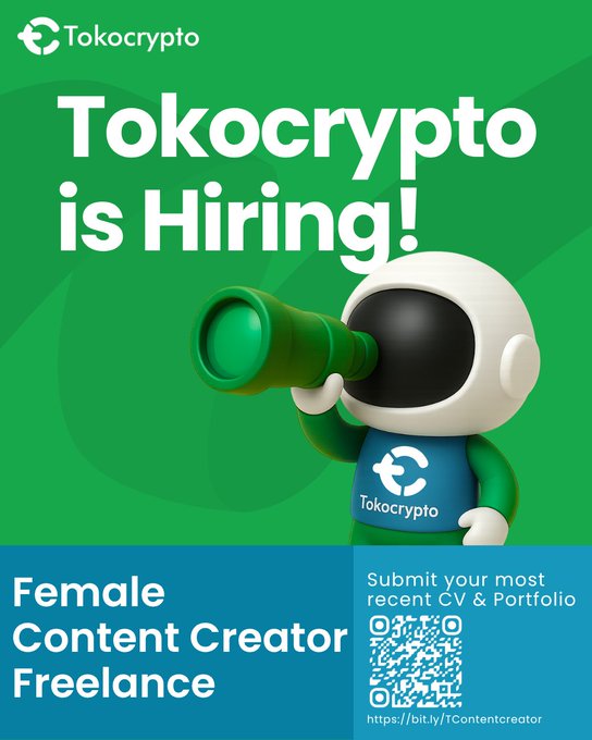 A green promotional flyer from Tokocrypto announcing they are hiring a 'Female Content Creator Freelance,' featuring a mascot holding a green megaphone and a QR code link to a submission form.