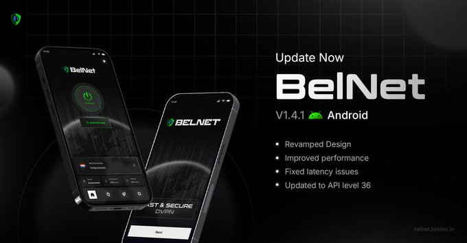 A promotional graphic for the BelNet VPN app v1.4.1 on Android, highlighting a revamped design, improved performance, fixed latency issues, and updated to API level 36.