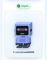 A digital card showing a cute robot character with the text 'Eligible' and a username 'X xyzvikrant02030'.