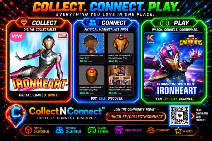 A promotional graphic titled 'COLLECT. CONNECT. PLAY.' for 'CollectNConnect' showcases digital and physical Marvel collectibles, including an Ironheart VeVe NFT, Funko Pops, and Helmet Prop items, alongside a Marvel Contest of Champions gaming section.