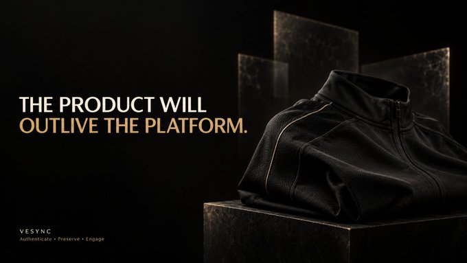 An advertisement with the text 'THE PRODUCT WILL OUTLIVE THE PLATFORM.' and 'VESYNC Authenticate • Preserve • Engage' next to a folded black leather jacket on a pedestal.