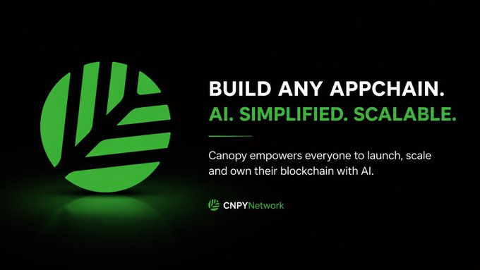 A promotional graphic for CNPYNetwork displays a green logo with the text 'BUILD ANY APPCHAIN. AI. SIMPLIFIED. SCALABLE.' and explains that Canopy empowers users to launch and scale blockchain with AI.