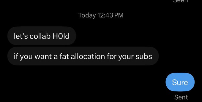 A screenshot of a text message conversation shows someone proposing a collaboration, reading "let's collab HOld" and "if you want a fat allocation for your subs," with a reply of "Sure" sent at the bottom, humorously playing on the "I'm hard" post by implying enthusiasm for the business opportunity.