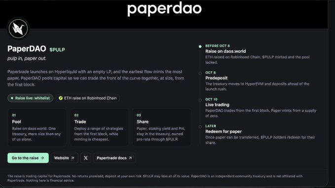 A dark-themed informational layout titled 'paperDAO $PULP$ pulp in, paper out', detailing a project launch on Hyperliquid and Robinhood Chain with a timeline of events.