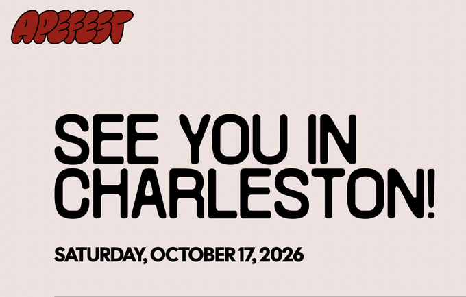 A promotional graphic with the "APEFEST" logo in the top left corner announces "SEE YOU IN CHARLESTON!" in bold text, with the event date listed as Saturday, October 17, 2026. The image builds excitement for the upcoming ApeFest gathering in Charleston, matching the post's enthusiasm about attending the event for the first time.