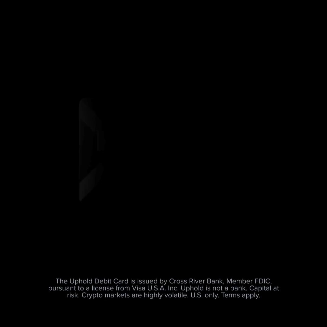 A nearly black image shows a faint outline of what appears to be a phone or device on the left, with white disclaimer text at the bottom reading 'The Uphold Debit Card is issued by Cross River Bank, Member FDIC, pursuant to a license from Visa U.S.A. Inc. Uphold is not a bank. Capital at risk. Crypto markets are highly volatile. U.S. only. Terms apply.'