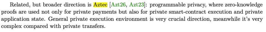 A snippet of academic text reading 'Related, but broader direction is Aztec [Azt26, Azt23]: programmable privacy, where zero-knowledge proofs are used not only for private payments but also for private smart-contract execution and private application state.'
