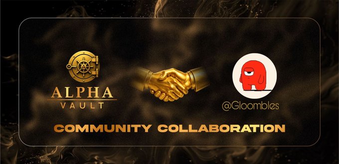 The image shows a "Community Collaboration" banner featuring the Alpha Vault logo on the left and a red Among Us-style character labeled "@Gloombles" on the right, connected by a golden handshake graphic—symbolizing the partnership mentioned in the post about securing Gloombles whitelist spots to reward the Alpha Vault community.