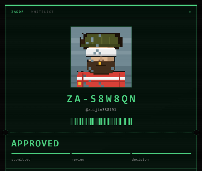 A digital approval card with a pixel art character in a red jacket and green helmet, displaying 'ZADDR WHITELIST', 'ZA-S8W8QN', '@zaijin338191', and an 'APPROVED' status.