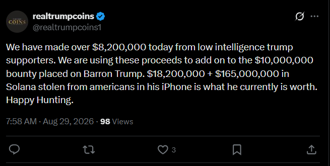The image shows a tweet from the verified account "realtrumpcoins" (@realtrumpcoins1) claiming to have made over $8,200,000 from "low intelligence trump supporters" and using it to increase a bounty on Barron Trump to $18,200,000, referencing $165,000,000 in Solana allegedly stolen from Americans via iPhone. The tweet is likely being celebrated as a "masterpiece" by crypto enthusiasts because it represents a successful rug pull scam that exploited Trump supporters, generating massive profits for the creators.