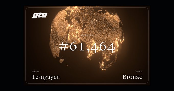 A bronze membership card from GTE for member 'Tesnguyen' displaying the number #61,464 and a fiery globe graphic.