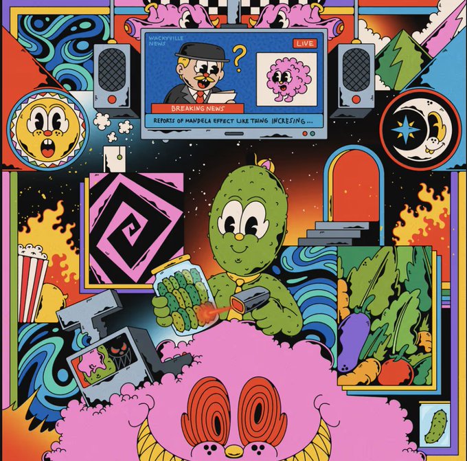 A vibrant, psychedelic illustration featuring a green pickle character holding a jar of pickles and a gun, surrounded by a TV broadcasting 'WOCKYVILLE NEWS' with a 'BREAKING NEWS' ticker about the 'MANDELA EFFECT', alongside a moon, sun, popcorn, and various surreal elements.