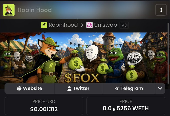 A meme coin profile for 'Robin Hood' on a Uniswap V3 pair, featuring cartoon characters with money bags and the ticker $FOX, priced at $0.001312 USD / 0.065256 WETH.