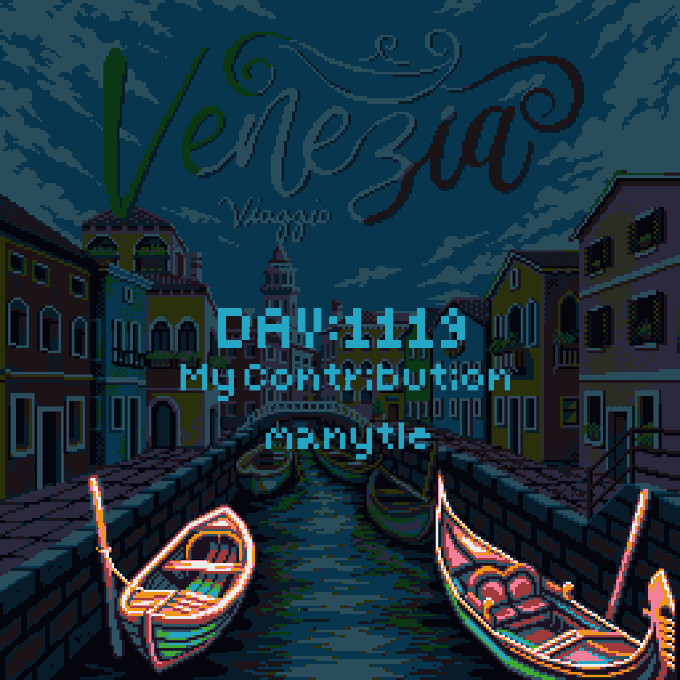 Pixel art of Venice, Italy, depicting a canal with gondolas, surrounding buildings, and a bridge, with overlaid text reading 'Venezia', 'DAY: 113', 'My Contribution', and '@rowytk'.