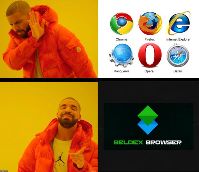 A Drake 'Hotline Bling' meme where he rejects popular browsers like Chrome, Firefox, and Internet Explorer, but approves of the 'BELDEX BROWSER'.