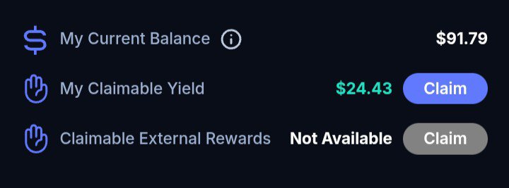 A dark interface showing financial account details with "My Current Balance" of $91.79, "My Claimable Yield" of $24.43 with a Claim button, and "Claimable External Rewards" marked as Not Available.