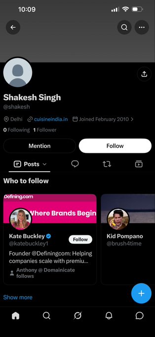 A Twitter profile page for 'Shakesh Singh' (@shakesh) based in Delhi, showing '0 Following' and '1 Follower,' with a 'Who to follow' section recommending accounts like 'Kate Buckley' and 'Kid Pompano'.