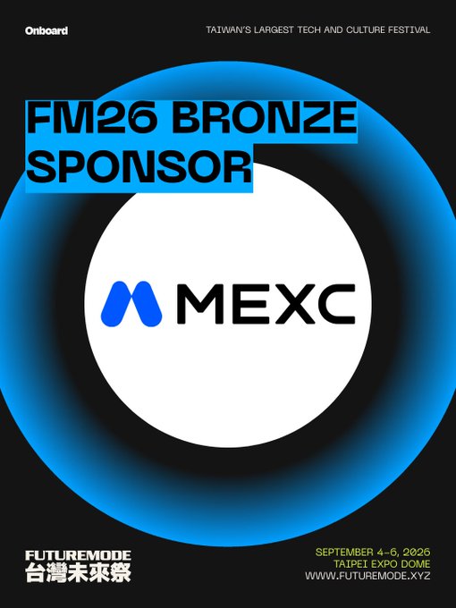 A promotional graphic for 'FM26 BRONZE SPONSOR MEXC' advertising Taiwan's largest tech and culture festival 'FUTUREMODE' taking place September 4-6, 2026 at Taipei Expo Dome.
