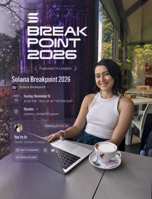 A woman sits at an outdoor cafe with a laptop and cappuccino, overlaid with event details for 'Solana Breakpoint 2026' at Olympia in London, UK, on November 15, where her ticket is 'Content Creator'.