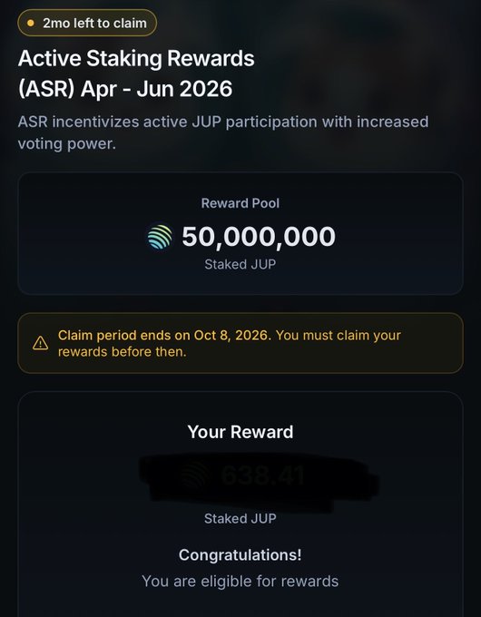 A screenshot of an 'Active Stacking Rewards (ASR) Apr - Jun 2026' interface showing a reward pool of 50,000,000 Staked JUP and a personal reward of 638.41 Staked JUP.