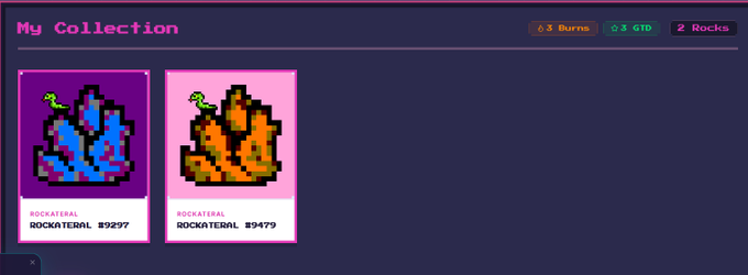A digital collection interface titled 'My Collection' displaying two pixel-art 'ROCKATERAL' NFT cards (#9297 in blue/purple and #9479 in orange/pink), with stats showing '0.3 Burns,' '0.3 GTD,' and '2 Rocks.'
