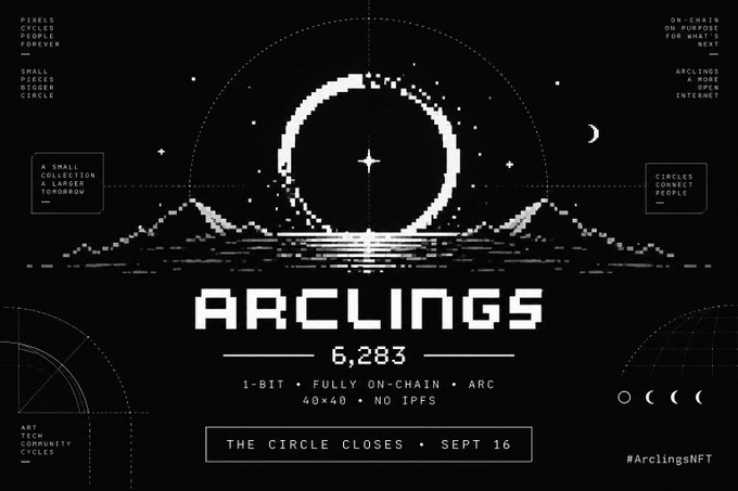 A black and white pixel-art promotional graphic for 'ARCLINGS' NFT collection, displaying a circular sun/moon over mountains with text including '6,283', '1-BIT', and 'THE CIRCLE CLOSES • SEPT 16'.