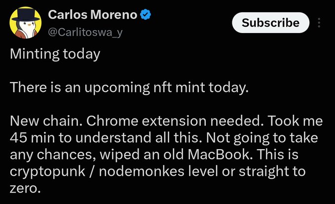 A tweet from Carlos Moreno (@Carlitoswa_y) titled "Minting today" discusses an upcoming NFT mint requiring a new chain and Chrome extension, noting it took 45 minutes to understand and that he wiped an old MacBook to participate safely, comparing the project to cryptopunks/nodemonkes level. The post provides additional context that this refers to the ZEC Bit NFT collection on Zcash, a free mint available only through whitelist (WL) spots.