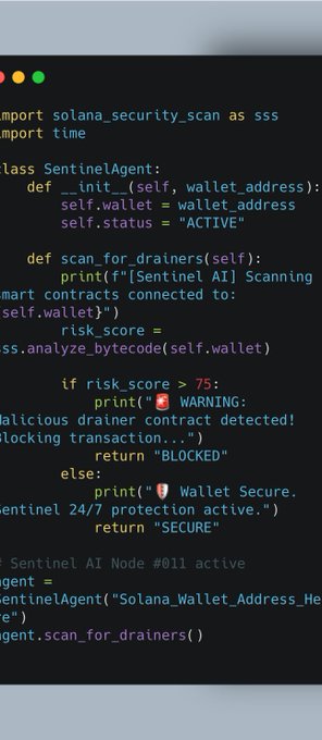 A code snippet displays a "SentinelAgent" class performing security scans on a Solana wallet address ("SentinelAI Node #011 active") to detect and block malicious drainer contracts, directly illustrating the beta test mentioned in the post.